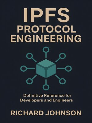 cover image of IPFS Protocol Engineering